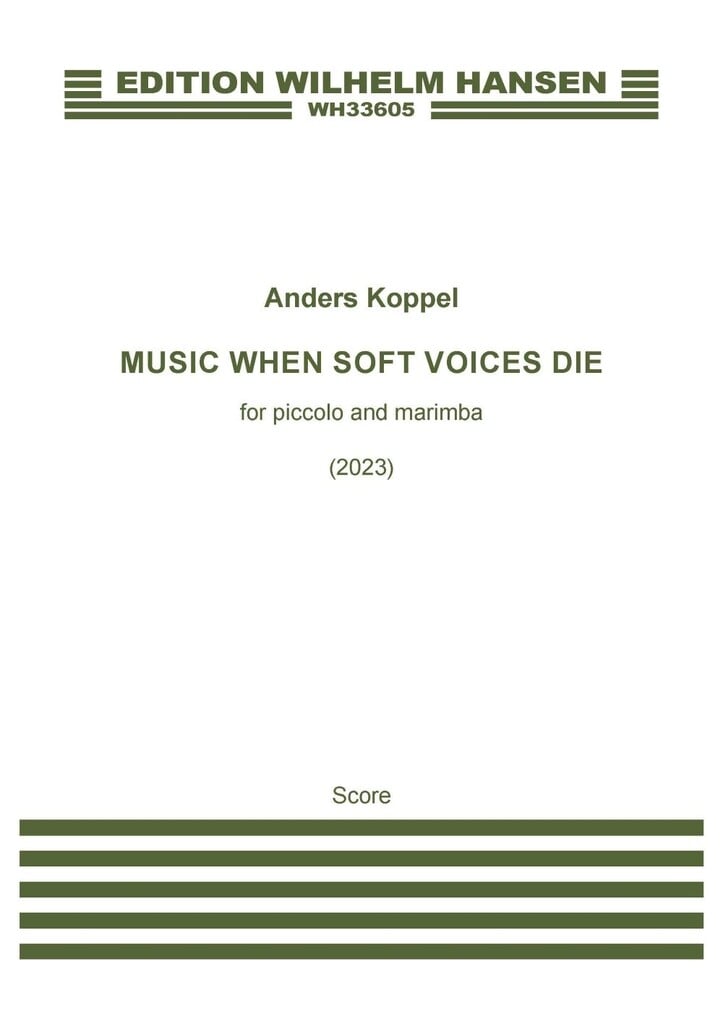 Music When Soft Voices Die
